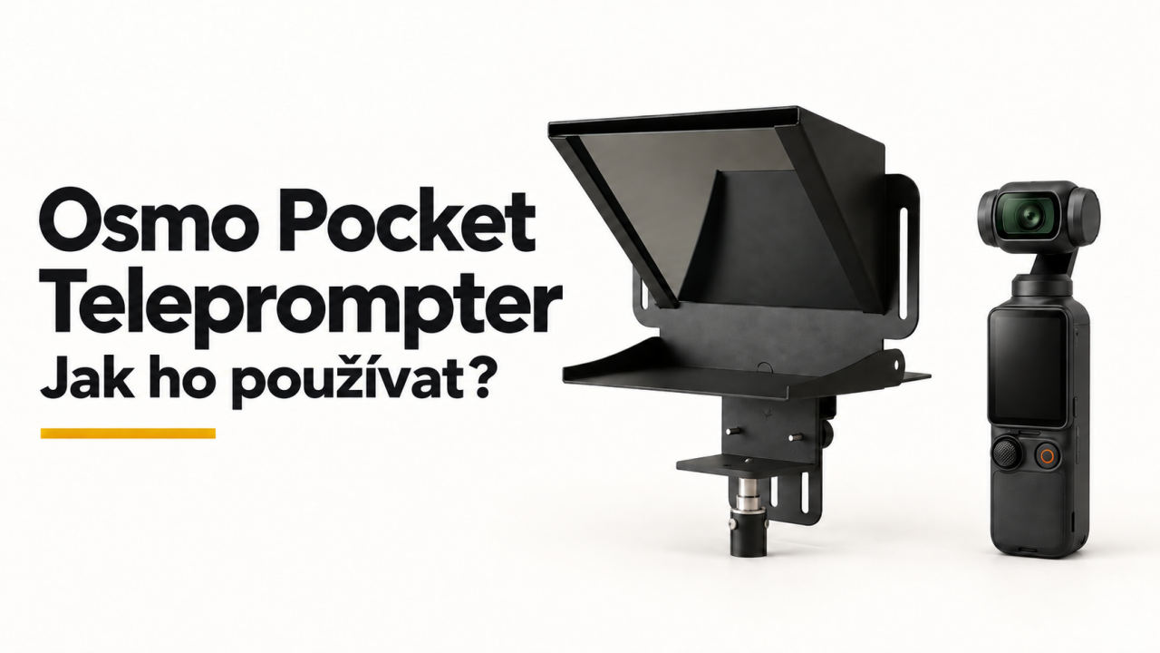 Teleprompter pro Osmo Pocket: jak ho používat?